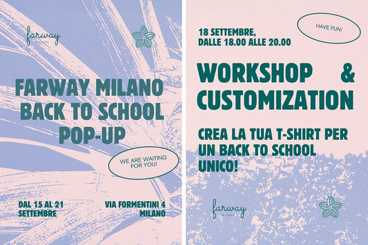 Farway Milano apre un Pop Up a Brera con l’evento “Back to School”